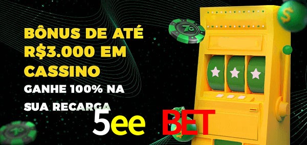 5ee bet melhor bônus de depósito