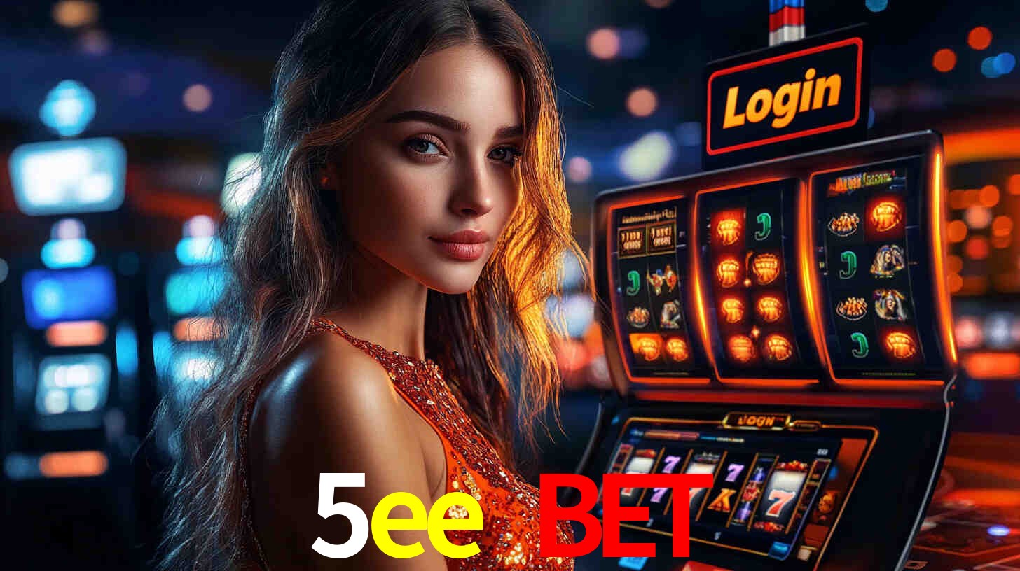 5ee bet,5ee.com