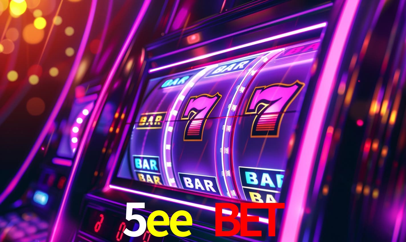 5ee bet,5ee.com